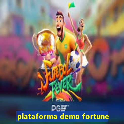 plataforma demo fortune